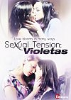 Tensión sexual, Volumen 2: Violetas